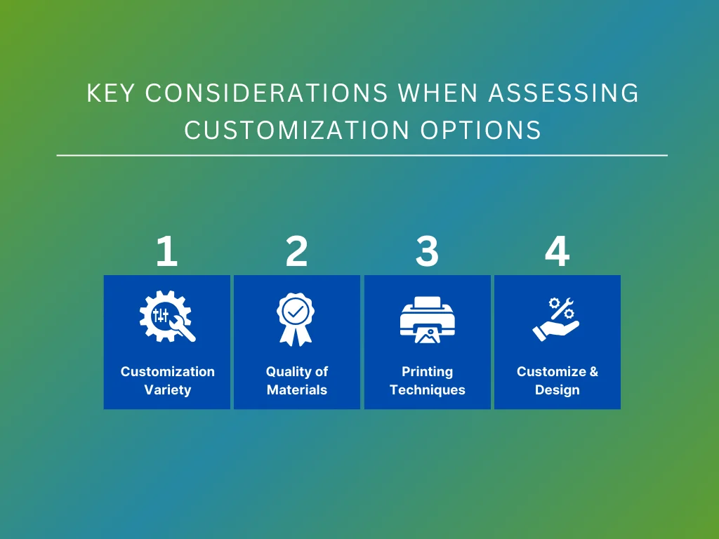 key considerations for customization options