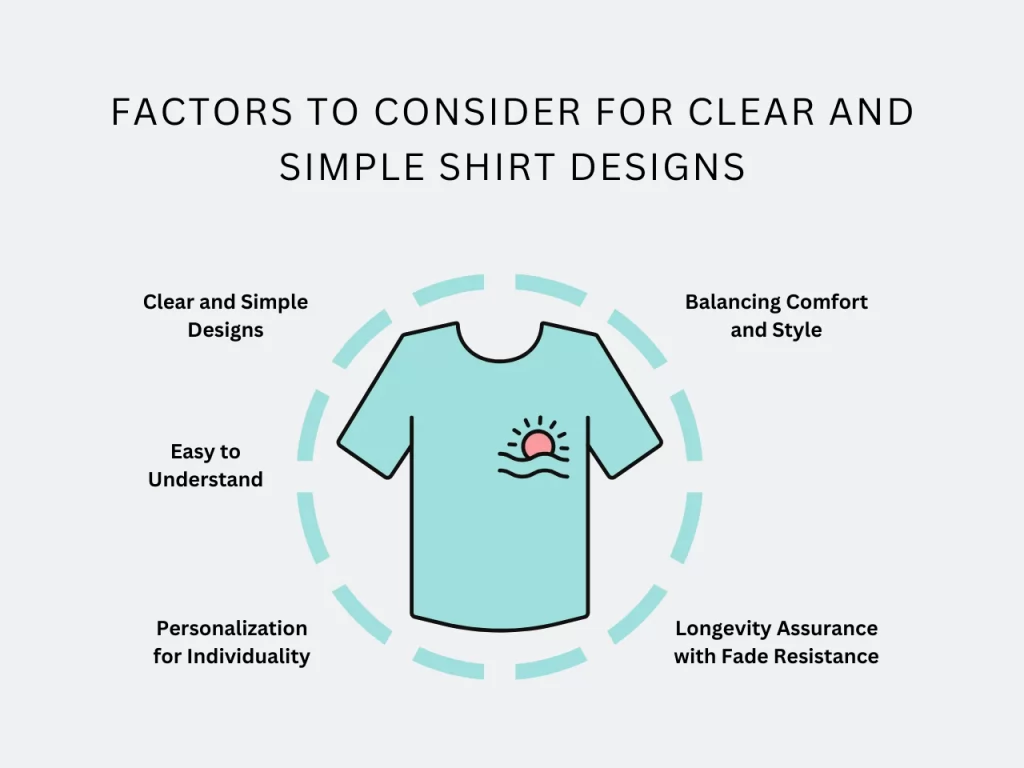 factors to consider for clear and simple shirt designs