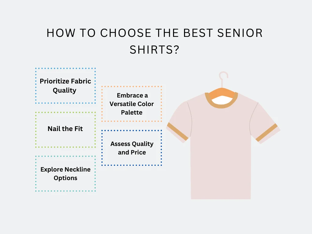 how to choose senior shirts