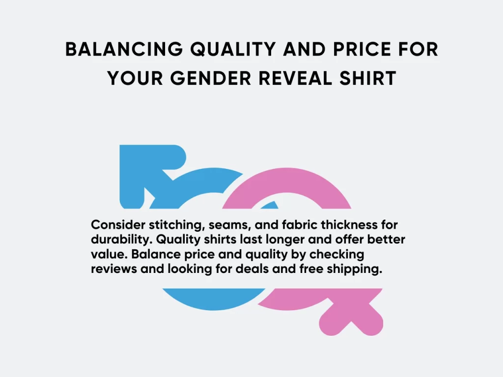 balancing quality and price for our gender reveal shirt homepage