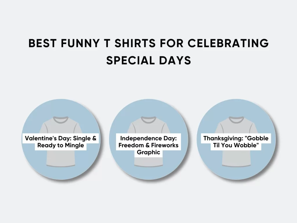 Best Funny T Shirts for Celebrating Special Days homepage